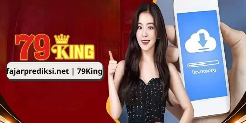 Thông tin tổng quát về app cá cược tại nhà cái 79King